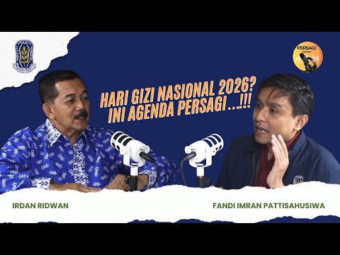 Hari Gizi Nasional 2026?? Ini Agenda PERSAGI Provinsi Lampung!!! | PERSAGI Provinsi Lampung PODCAST Eps. 16